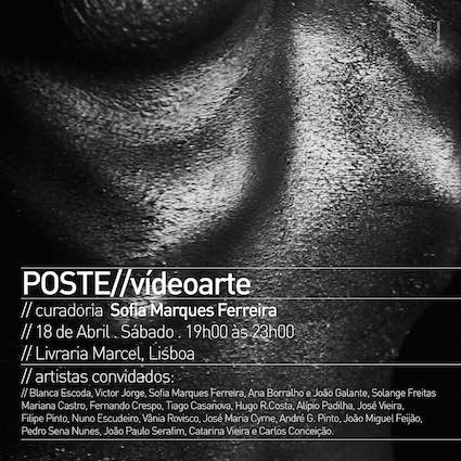 poste - video arte - lisboa